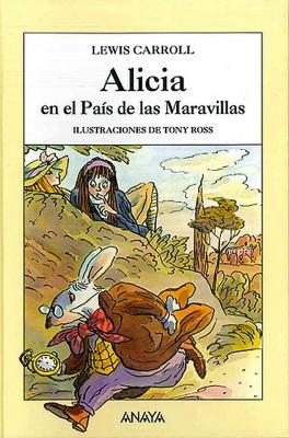 Alicia en el País de las Maravillas, de Lewis Carroll - Crítica - Clásicos