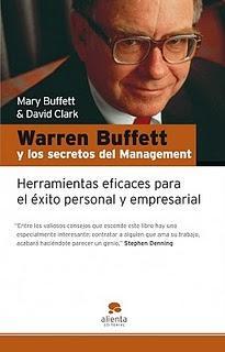 WARREN BUFFETT Y LOS SECRETOS DEL MANAGEMENT herramientas para el éxito profesional y personal WARREN BUFFETT Y LOS SECRETOS DEL MANAGEMENT herramientas para el éxito profesional y personal