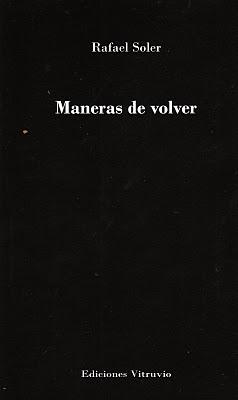 Rafael Soler: Maneras de volver: