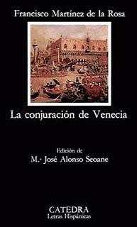 'La conjuración de Venecia', de Francisco Martínez de la Rosa