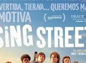 SING STREET (John Carney, 2016)