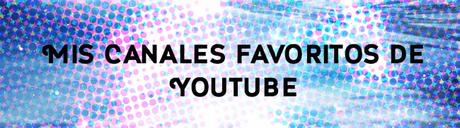 Youtube | Youtubers de belleza favoritas