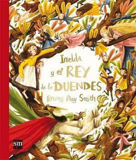 Foto-reseña Imelda y el Rey de los duendes