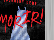 ¡Dorothy debe morir!