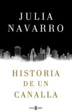 Reseña: Historia de un canalla