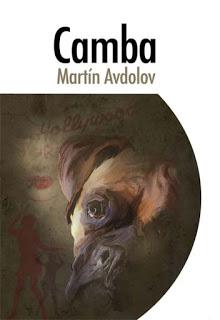 Reseña : Camba de Martín Avdolov.