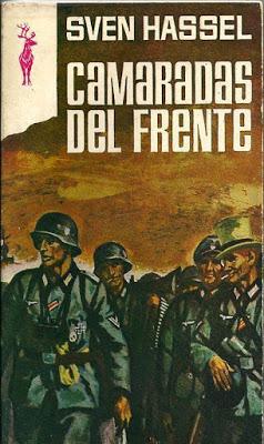 Camaradas del frente. Sven Hassel (monográfico Literatura Bélica)