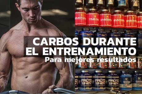 carbohidratos intra entrenamiento