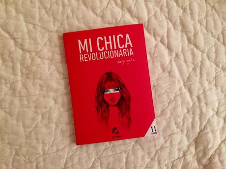 Reseña: Mi chica revolucionaria - Diego Ojeda