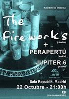 Concierto de The Fireworks, Perapertú y Júpiter 6 en Republik