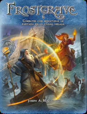 Frostgrave viene para quedarse - Pequeña Reseña y Opinión