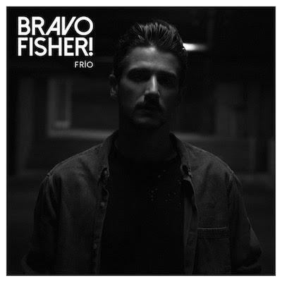 Bravo Fisher! estrena Frío