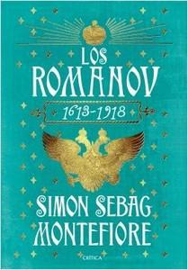 “Los Románov 1613-1918”, de Simon Sebag Montefiore cubierta-de-los-romanov-1613-1918