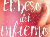 Reseña literaria: dark elements beso infierno