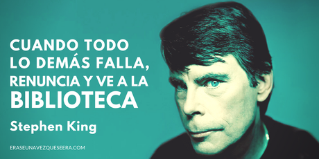 Cita del escritor Stephen King sobre las bibliotecas