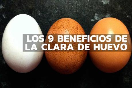 beneficios de la clara de huevo