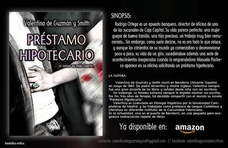 Nueva autora,préstamo Hipotecario… el amor es más fuerte.  de Valentina de Guzmán y Smith
