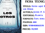 Reseña: Están aquí. otros, Javier Pérez Campos