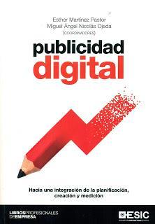 Publicidad digital; Hacia una integración de la planificación, creación y medición