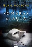 Sombras de agua. Félix G. Modroño