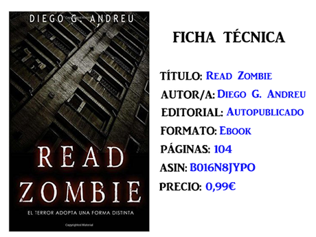 Reseña: Read Zombie. de Diego G. Andreu