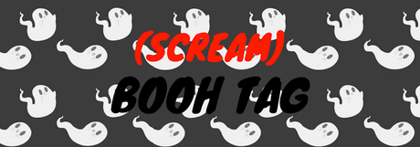 [Scream] Booh tag