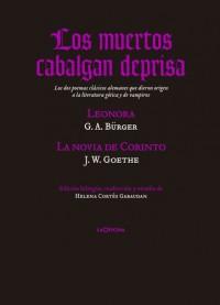 Ambientándonos para Halloween, Los muertos cabalgan deprisa