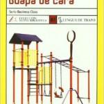 Rafel Reig: Guapa de cara