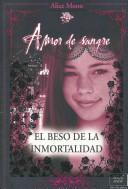 El Beso de la Inmortalidad Book Cover