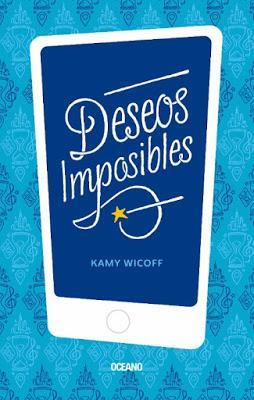 Deseos imposibles de Kamy Wicoff