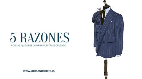 Reglas de estilo, suit, trajes, traje cruzado, moda hombre, moda masculina, sastrería, confección industrial, menswear, estilo, 