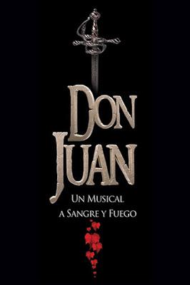 Don Juan, Un Musical A Sangre Y Fuego, El Mito Canta.