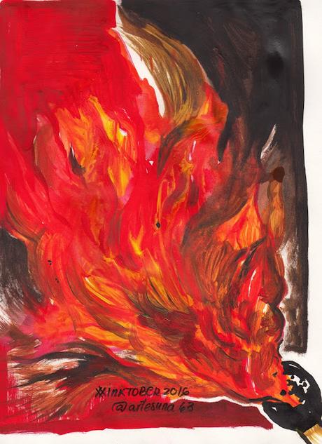 #InkToberspain2016 ...De retos, tintas, imaginación, liberación y disfrute... #reto 28 Burn