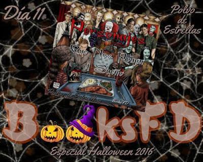 Día 11 (Polvo de Estrellas) Personajes Que Nos Roban el Sueño