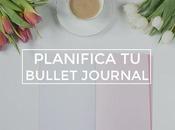 Planificar preparar bullet journal
