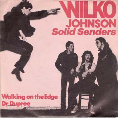 Wilko Johnson Solid senders -Walking of the edge 7