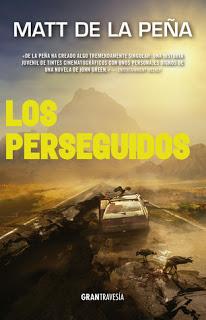 Los perseguidos (Los Vivientes #2) — Matt de la Peña