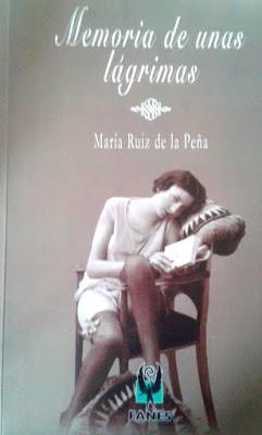 María Ruíz de la Peña: Memoria de unas lágrimas (1):