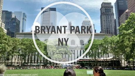 Mi lugar favorito: Bryant Park | New York