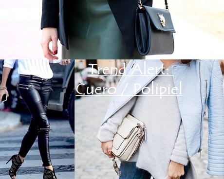 Trend Alert: Polipiel/Cuero