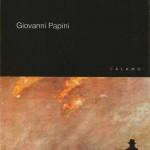 Giovanni Papini: Un hombre acabado