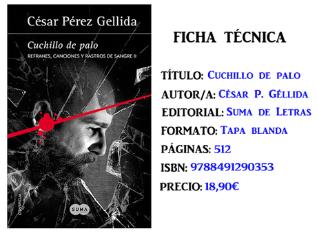 Reseña: Cuchillo de palo, de César Pérez Gellida