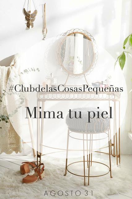 El Club de las Cosas Pequeñas: mima tu piel