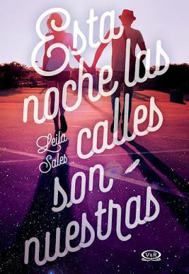 Esta noche las calles son nuestras de Leila Sales