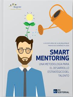 Smart Mentoring; Una metodología para el desarrollo estratégico del talento