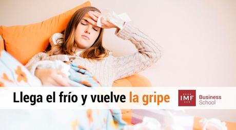 Llega el frío y vuelve la gripe.