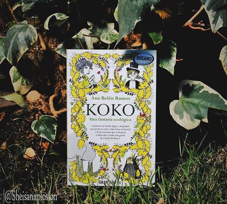 Reseña | Koko, Una Fantasía Ecológica - Ana Belén Ramos