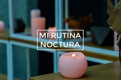 Mi rutina nocturna y la importancia de descansar lo necesario