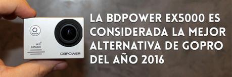 La BDPower EX5000 es considerada la mejor alternativa de GoPro para el 2016