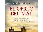 oficio mal. Robert Galbraith